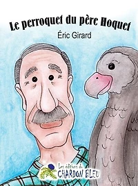 Le perroquet du père Hoquet
