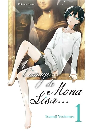 A l'image de Mona Lisa..., Vol. 1