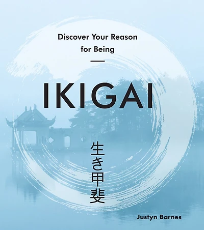 Ikigai: Discover Your Reason For Being