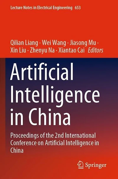 Artificial Intelligence in China: Proceedings of the 2nd International Conference on Artificial Intelligence in China