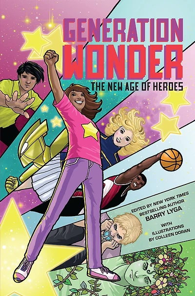 Generation Wonder: The New Age Of Heroes