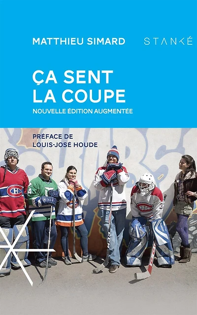 Ça Sent La Coupe: Nouvelle Édition Augmentée