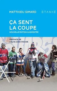 Ça Sent La Coupe: Nouvelle Édition Augmentée