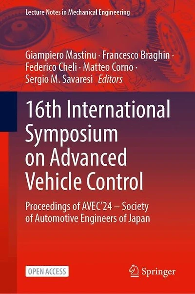 16th International Symposium on Advanced Vehicle Control: Proceedings of AVEC'24 - Society of Automotive Engineers of Japan