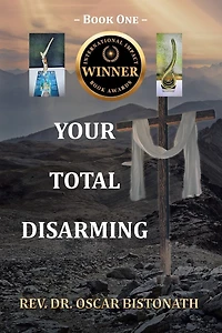 Your Total Disarming: Book One