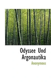 Odyssee Und Argonautika