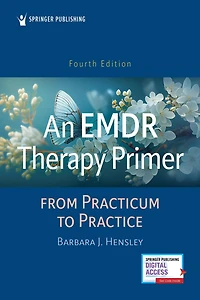 An EMDR Therapy Primer: From Practicum to Practice