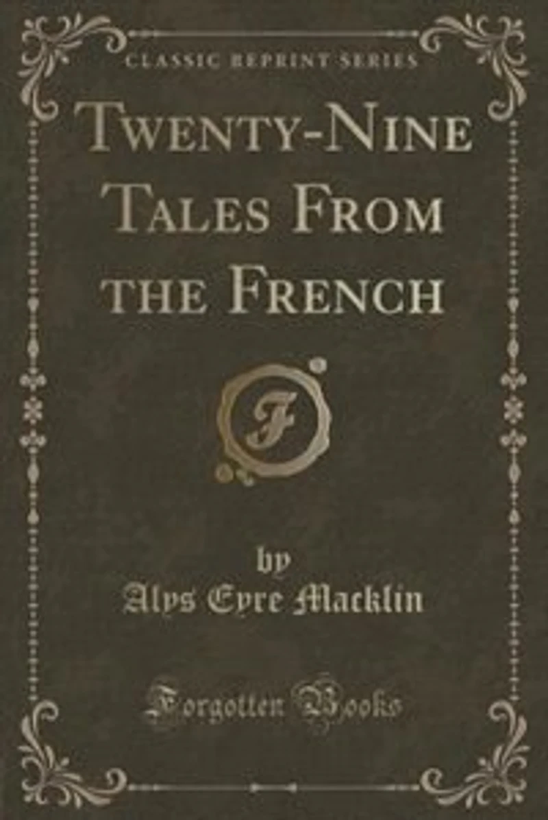 Twenty-Nine Tales From the French