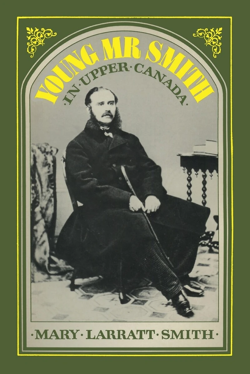 Young Mr Smith in Upper Canada