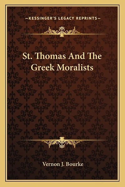 St. Thomas and the Greek Moralists