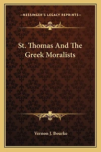 St. Thomas and the Greek Moralists