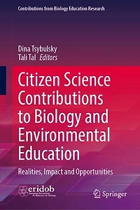 Citizen Science Contributions to Biology and Environmental Education: Realities, Impact Opportunities