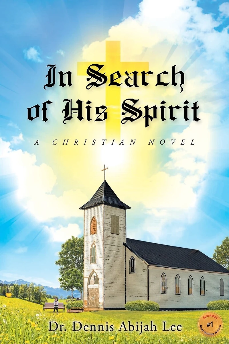 Search of His Spirit: A Christian Novel