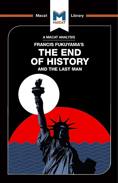 An Analysis Of Francis Fukuyama's The End History And Last Man