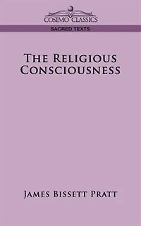 The Religious Consciousness