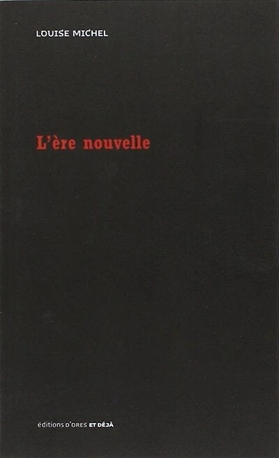 L' ère nouvelle