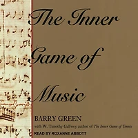 The Inner Game of Music