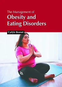 The Management of Obesity and Eating Disorders