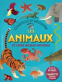 CONSTRUIS ET DÉCOUVRE LES ANIMAUX