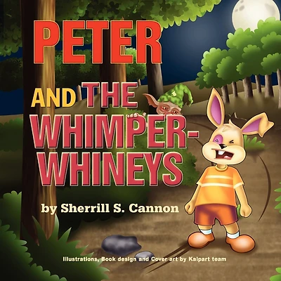 Peter And The Whimper-whineys