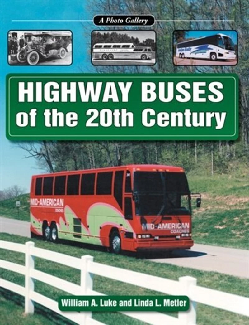 Highway Buses Of The 20th Century