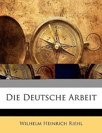 Die Deutsche Arbeit