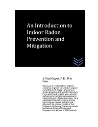 An Introduction to Indoor Radon Prevention and Mitigation