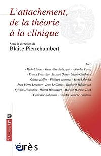 L'attachement, de la théorie à la clinique