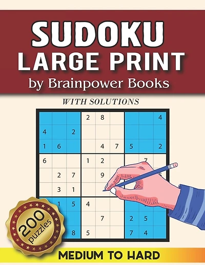 Sudoku Large Print: Sudoku Puzzle Book for Adults & Seniors with 200 Medium to Hard Sudoku Puzzles - Big Sudoku Puzzle Book With Solution