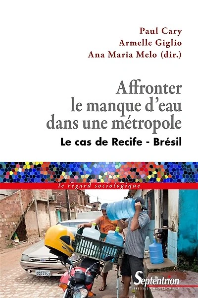 Affronter le manque d'eau dans une métropole: Le cas de Recife – Brésil
