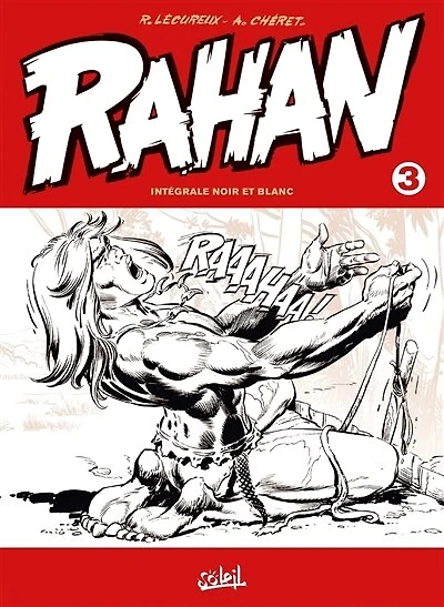 Rahan : intégrale noir et blanc, Vol. 3