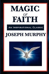 Magic Of Faith