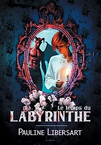 Le temps du Labyrinthe