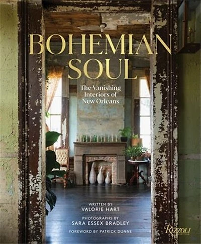 Bohemian Soul: The Vanishing Interiors of New Orleans