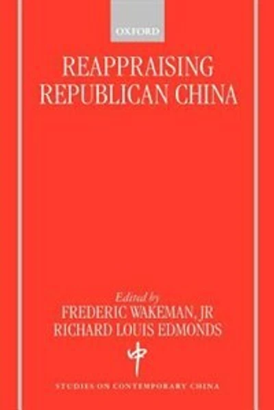 Reappraising Republican China