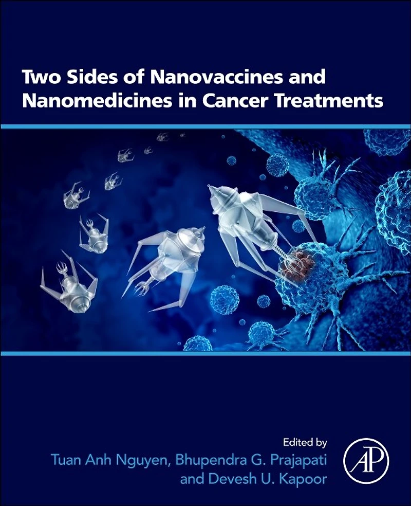 Two Sides of Nanovaccines and Nanomedicines Cancer Treatments