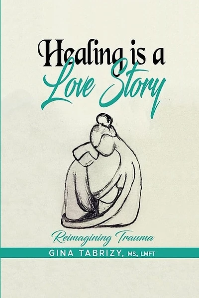 Healing Is A Love Story: Reimagining Trauma