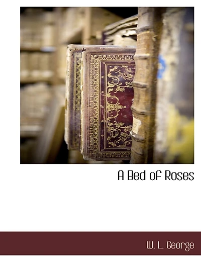 A Bed Of Roses