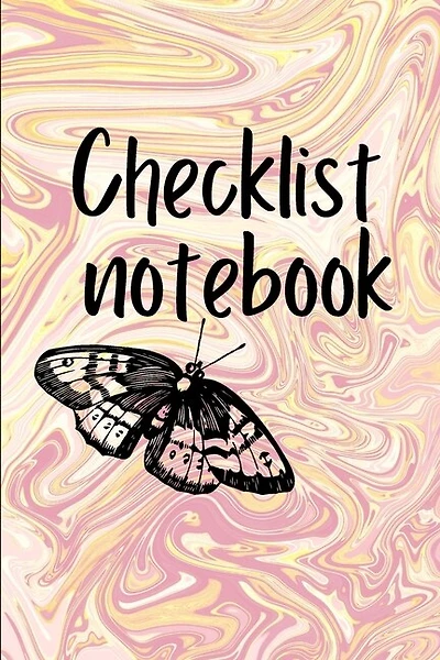 Checklist Notebook: To Do List Notebook, Daily And Weekly Planning, Productivity Journal