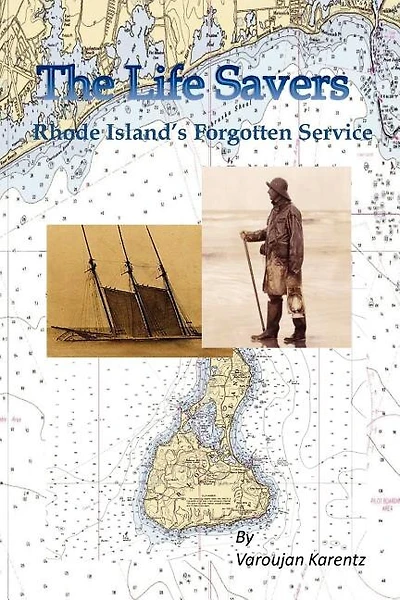 The Life Savers: Rhode Island's Forgotten Service