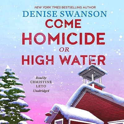 Come Homicide or High Water