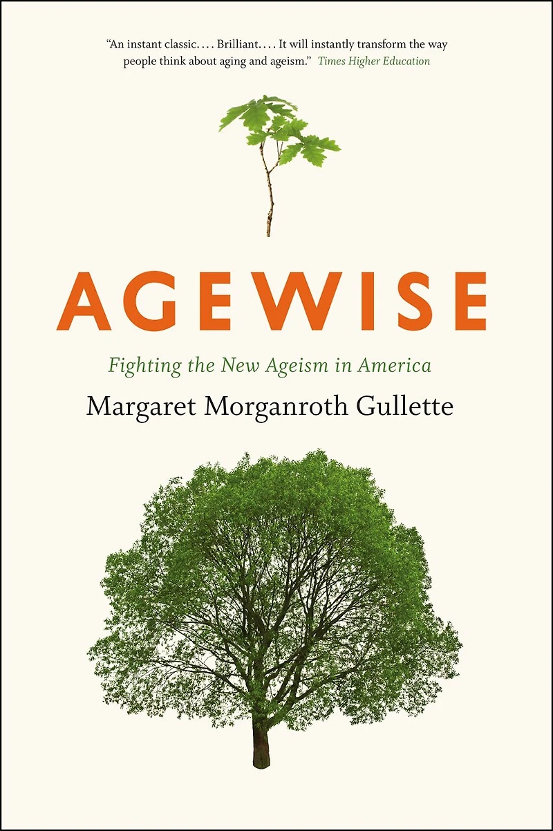 Agewise: Fighting The New Ageism America
