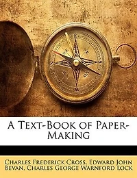 A Text-book Of Paper-making