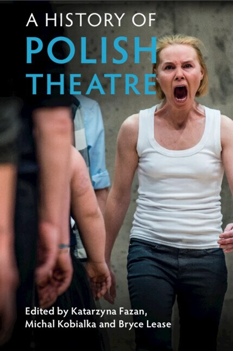 A History of Polish Theatre