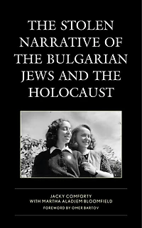 the Stolen Narrative of Bulgarian Jews and Holocaust