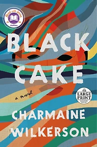 Black Cake: A Read with Jenna Pick: Novel