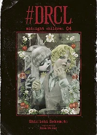#DRCL : midnight children, Vol. 4