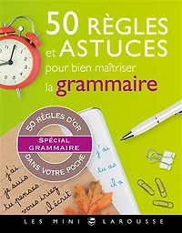 50 REGLES ET ASTUCES DE GRAMMAIRE
