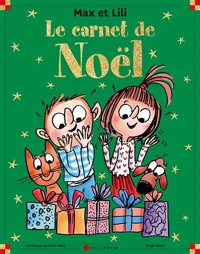 Max et Lili: le carnet de Noël