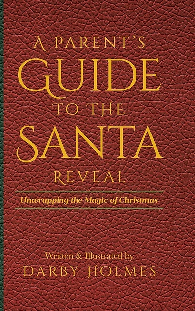 A Parent's Guide to the Santa Reveal: Unwrapping the Magic of Christmas